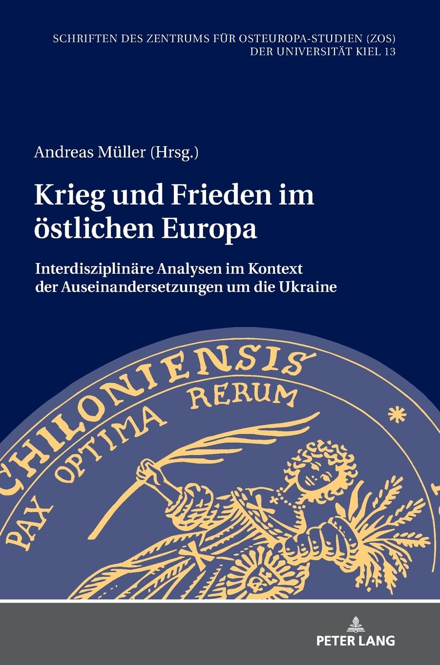 Krieg und Frieden im östlichen Europa Books