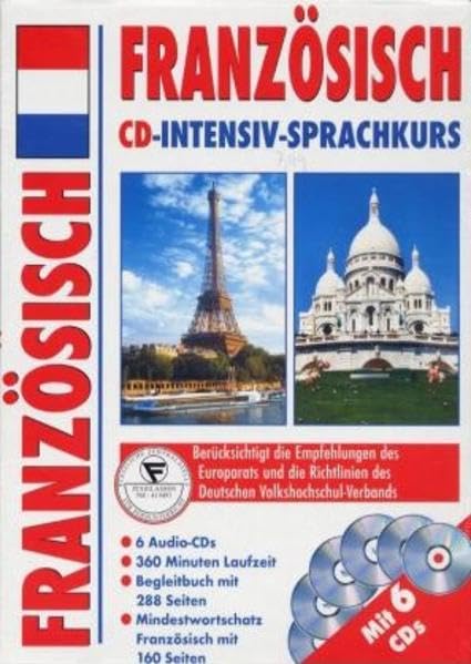 Französisch CD-Intensiv-Sprachkurs: Berücksichtigt die Empfehlungen des Europarats und die Richtlinien des Deutschen Volkshochschul-Verbands Books