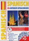 Spanisch CD-Intensiv-Sprachkurs: Berücksichtigt die Empfehlungen des Europarats und die Richtlinien des Deutschen Volkshochschul-Verbands Books