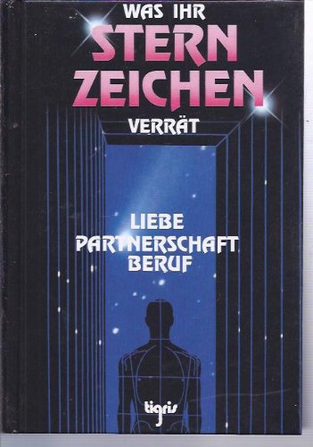 Was Ihr Sternzeichen verrät book