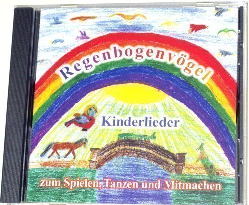 Regenbogenvögel zum Spielen, Tanzen und Mitmachen Books