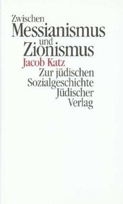 Zwischen Messianismus und Zionismus Business, Finance & Career
