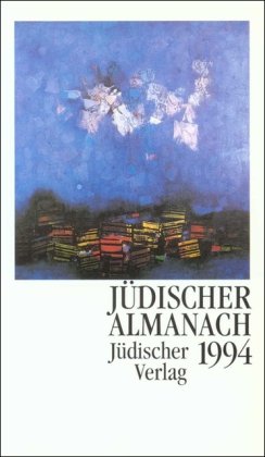Jüdischer Almanach 1994/5754 Politics & Society