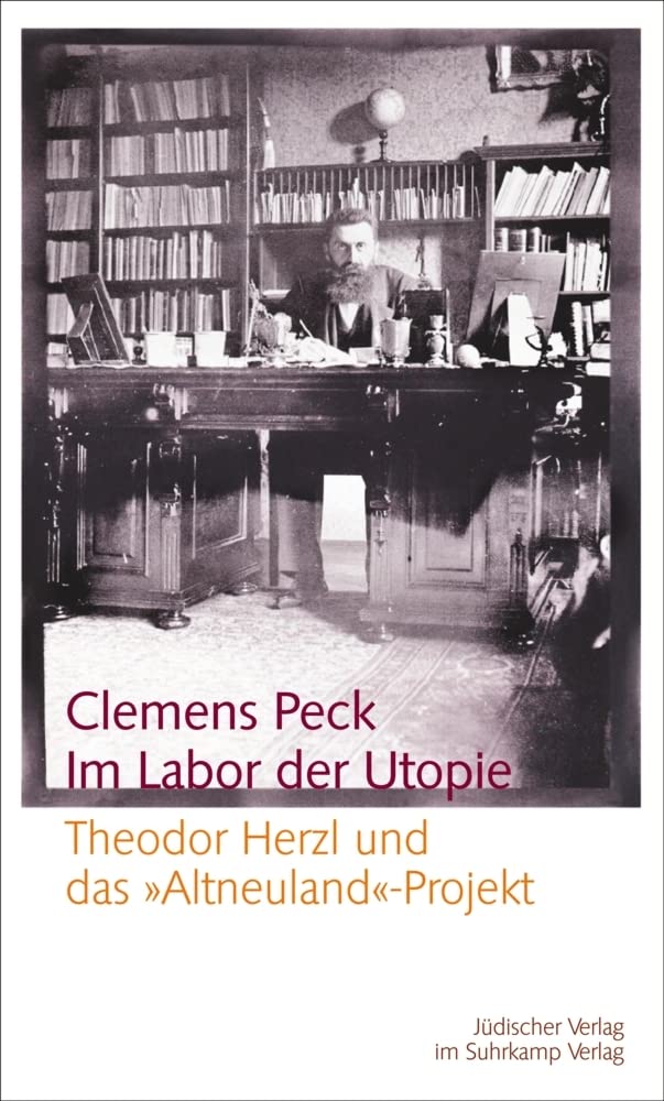 Im Labor der Utopie: Theodor Herzl und das "Altneuland"-Projekt Art & Literature