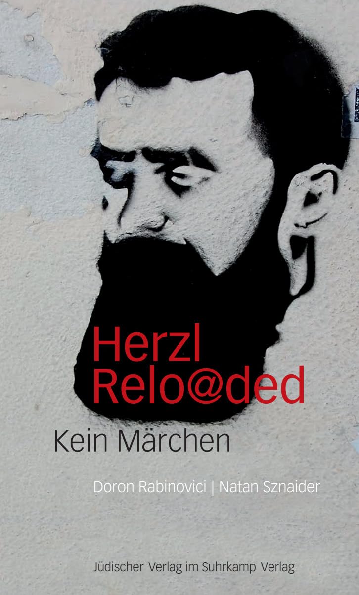 Herzl reloaded Contemporary literature