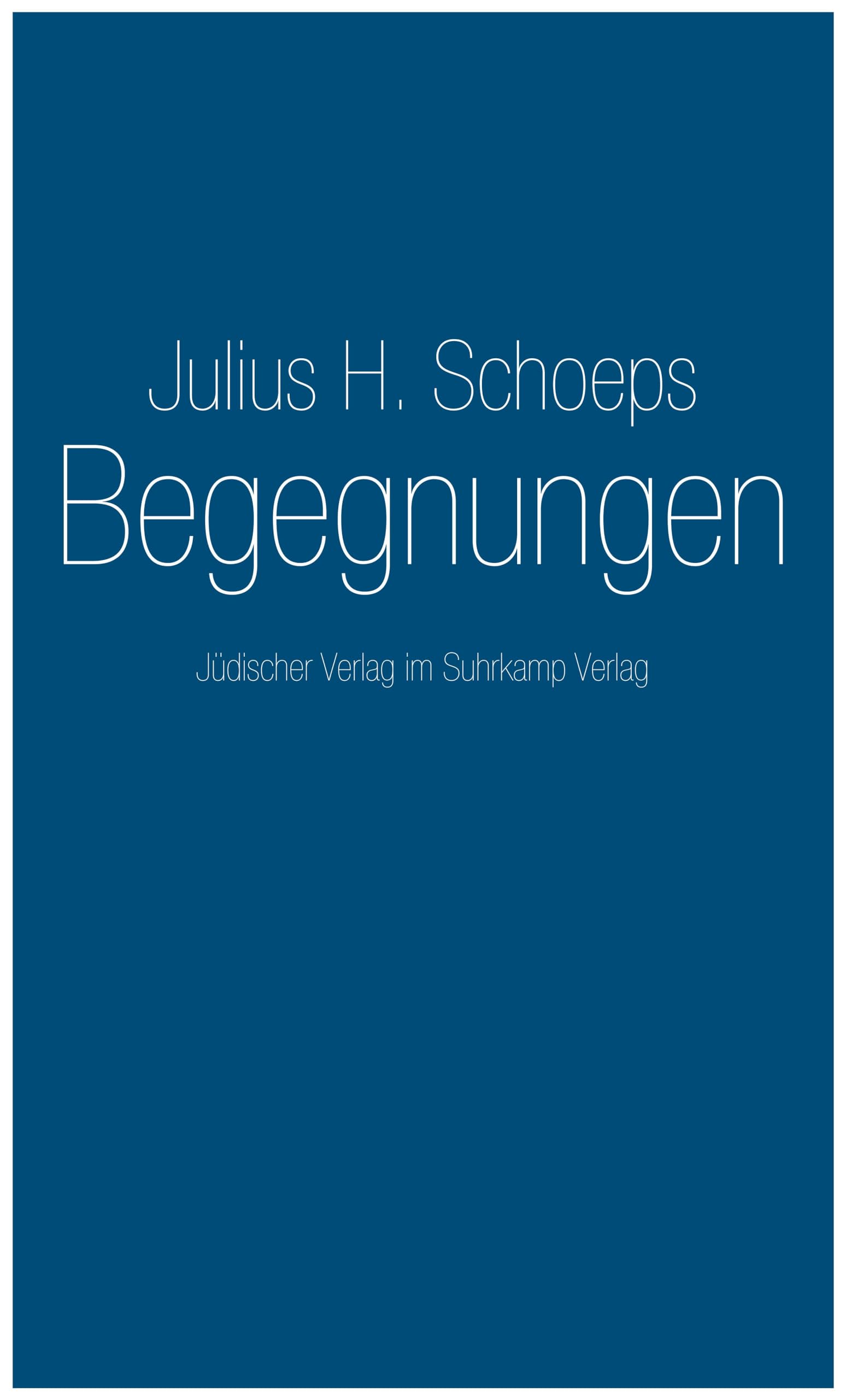Begegnungen: Menschen, die meinen Lebensweg kreuzten Art & Literature