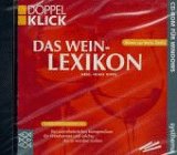 Das Weinlexikon. CD- ROM für Windows ab 3.1/95 Music