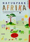 Naturpark Afrika. CD- ROM für Mac und PC. Eine abenteuerliche Reise zu den Tieren und Pflanzen Afrikas Books