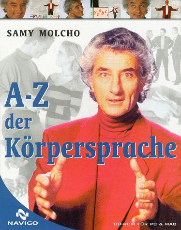 A - Z der Körpersprache. CD- ROM für Windows 95/98, Mac 7.5 Lifestyle