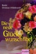 Die neue Glückwunschfibel Business, Finance & Career