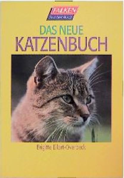 Das neue Katzenbuch (Falken Taschenbücher) Pets