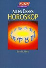 Alles übers Horoskop. Second hand books on Religion & Esotericism