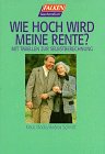 Wie hoch wird meine Rente? Business, Finance & Career