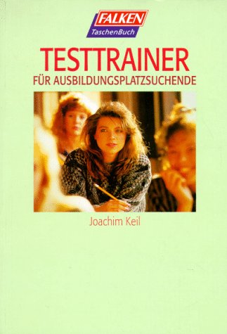 Testtrainer für Ausbildungsplatzsuchende Business, Finance & Career