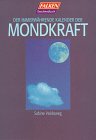 Der immerwährende Kalender der Mondkraft Religion & Esotericism