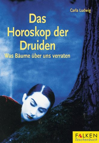 Das Horoskop der Druiden Religion & Esotericism