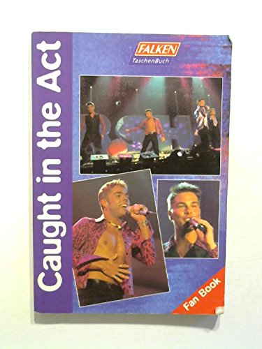 Caught in the Act. Fan Book. Books