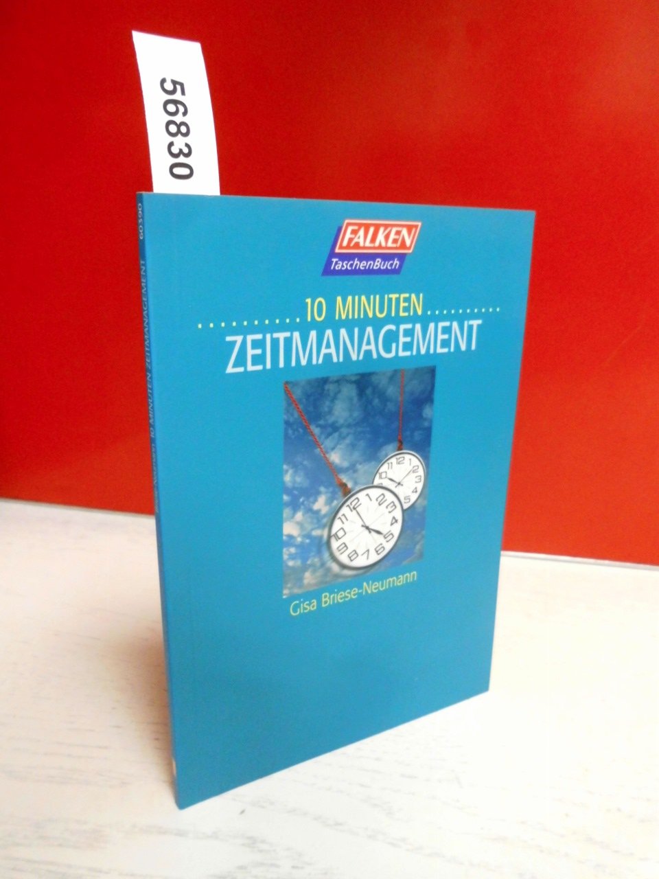 Zehn Minuten Zeitmanagement Business, Finance & Career