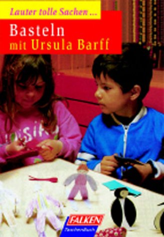 Lauter tolle Sachen.... Basteln Books