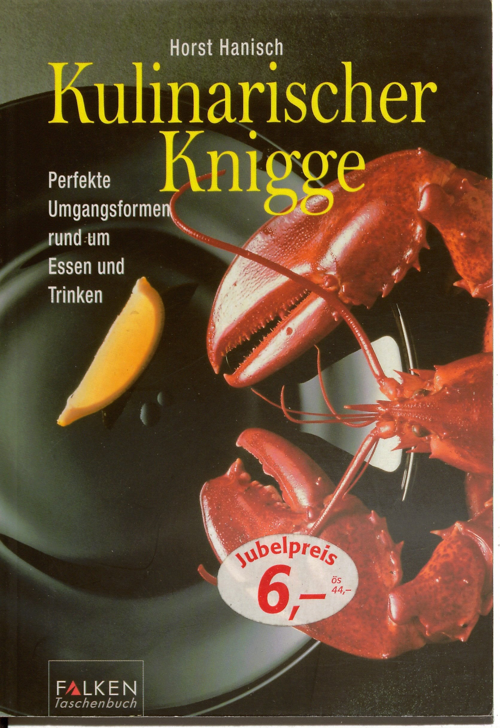 Kulinarischer Knigge Business, Finance & Career Books