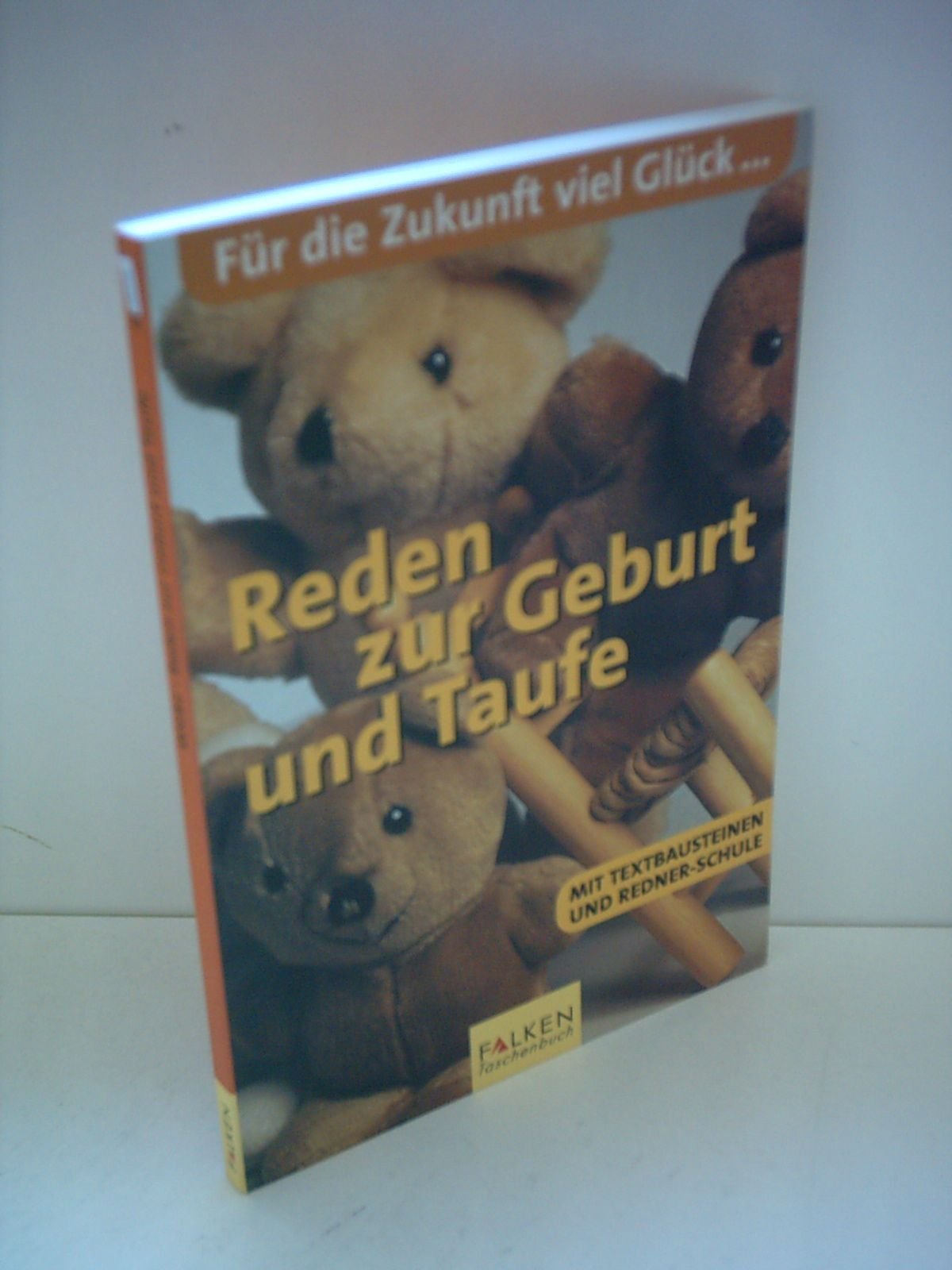 Reden zur Geburt und Taufe. Mit Textbausteinen und Redner-Schule Health, Nutrition & Fitness