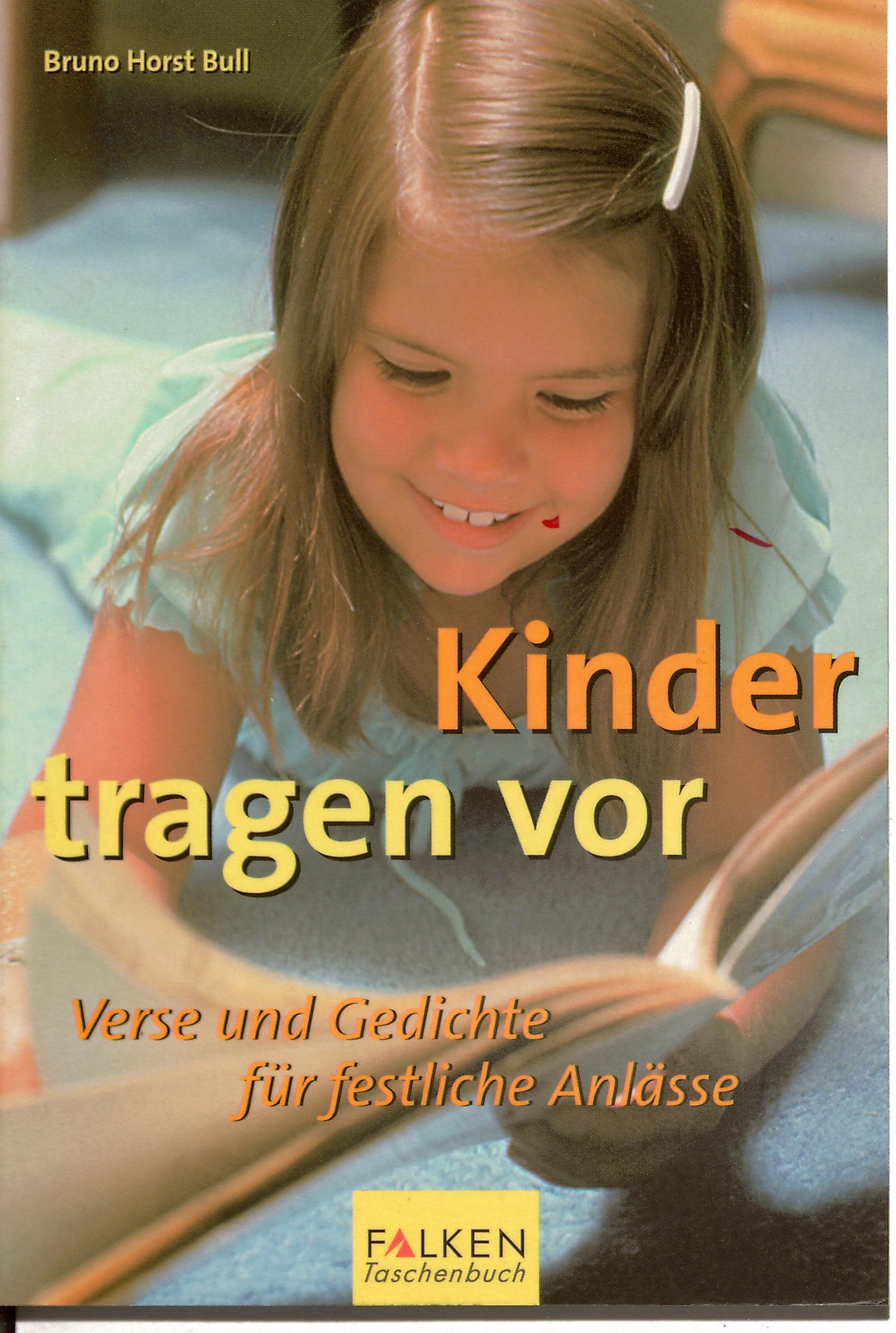 Kinder tragen vor: Verse und Gedichte für festliche Anlässe Books