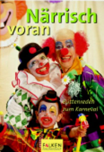 Närrisch voran. Büttenreden zum Karneval. Books