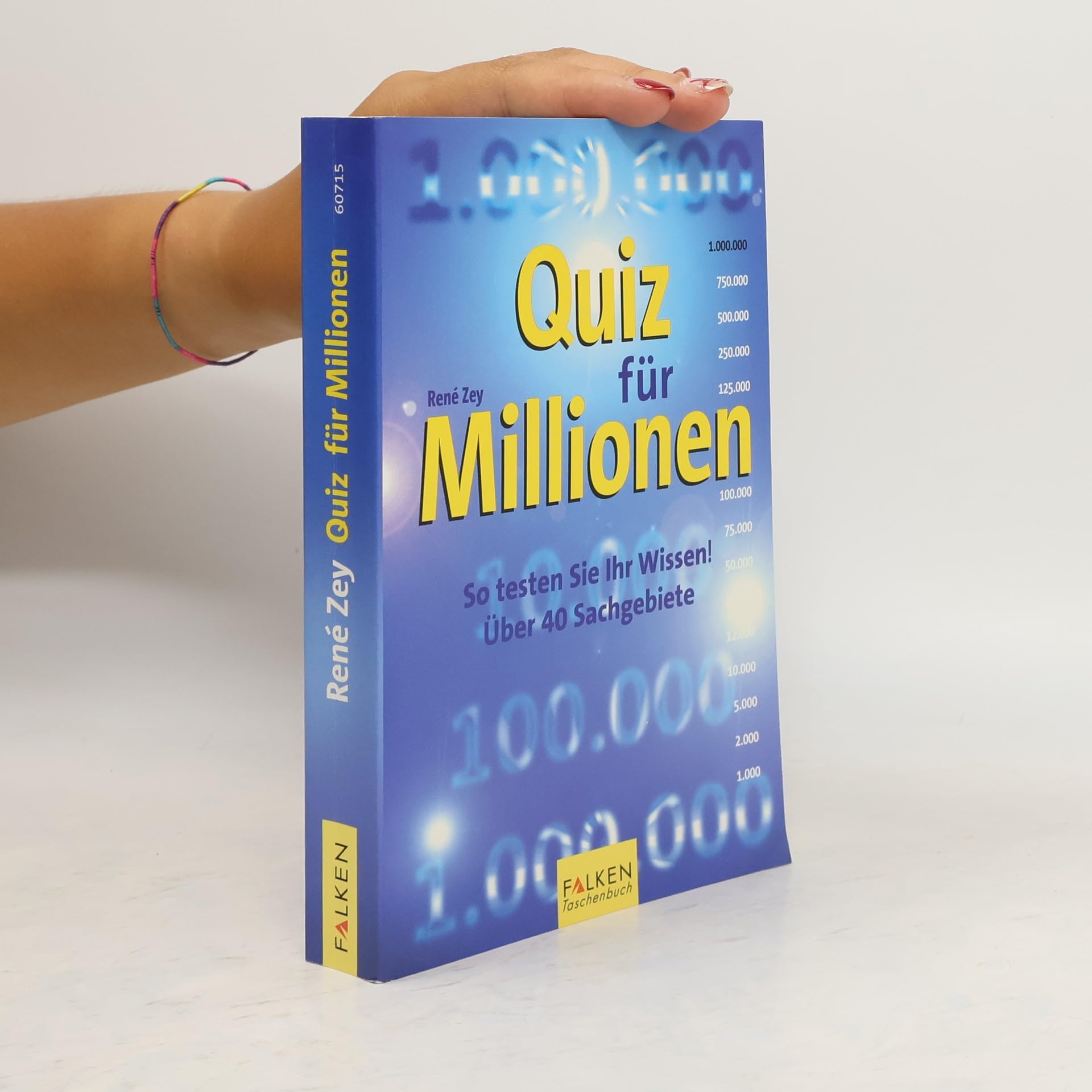 Quiz für Millionen. So testen Sie Ihr Wissen! Über 40 Sachgebiete Leisure & Fun