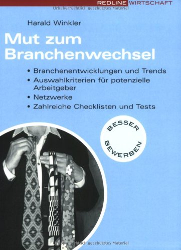 Mut zum Branchenwechsel: Brancheneinblicke und Trends. Auswahlkriterien für potenzielle Arbeitgeber. Professionelles Networking. Zahlreiche ... Texts. Tipps für die ganz spezielle Bewerbung Business, Finance & Career
