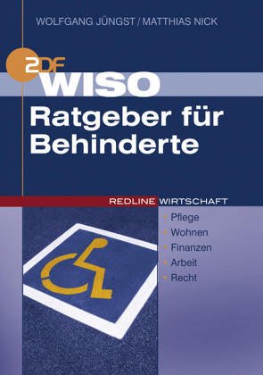 ZDF WISO Ratgeber für Behinderte. Pflege, Wohnen, Finanzen, Arbeit, Recht Politics & History