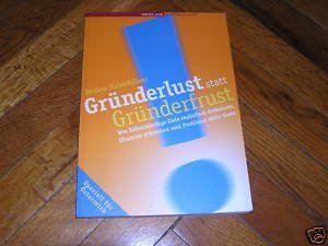 Gründerlust statt Gründerfrust: Wie Selbstständige Ziele realistisch definieren, Chancen erkennen und Probleme aktiv lösen: Wie Selbständige Ziele ... Chancen erkennen und Probleme aktiv lösen Law