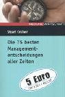 Die 75 besten Managemententscheidungen aller Zeiten Memories