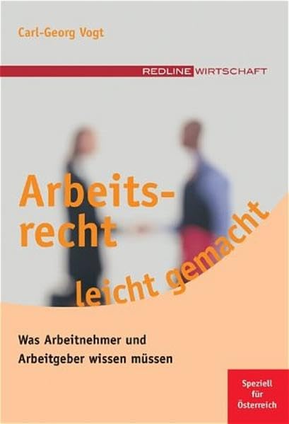 Arbeitsrecht leicht gemacht: Was Arbeitnehmer und Arbeitgeber wissen müssen Law