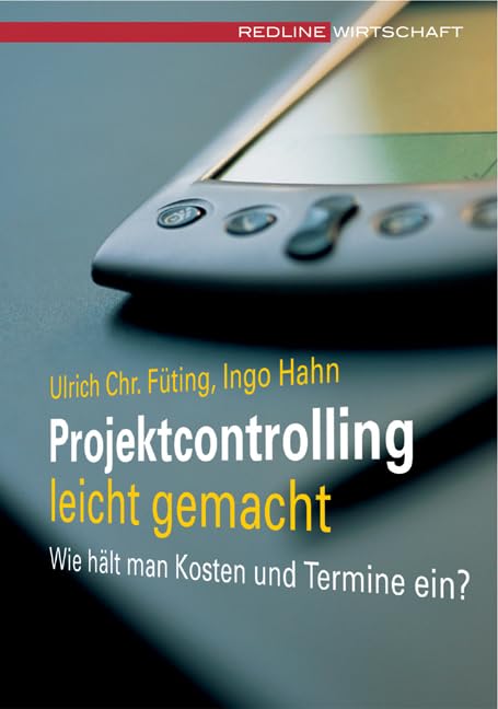 Projektcontrolling leicht gemacht Business, Finance & Career