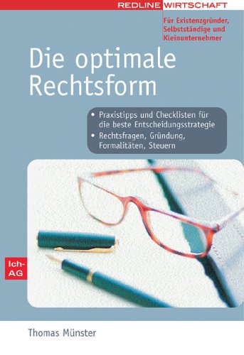 Die optimale Rechtsform Law Books