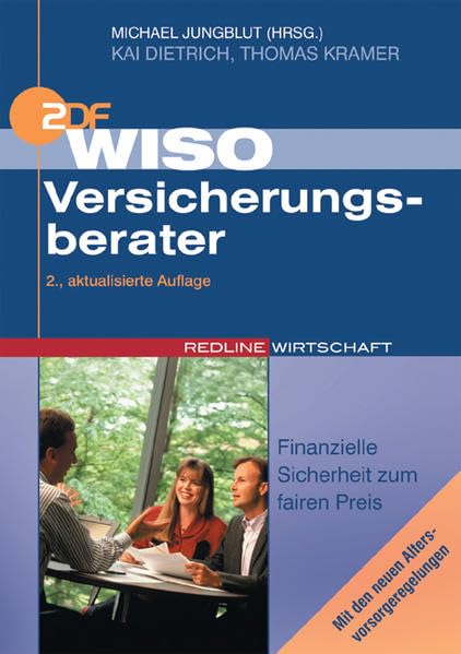 WISO Versicherungsberater: Finanzielle Sicherheit zum fairen Preis Business, Finance & Career