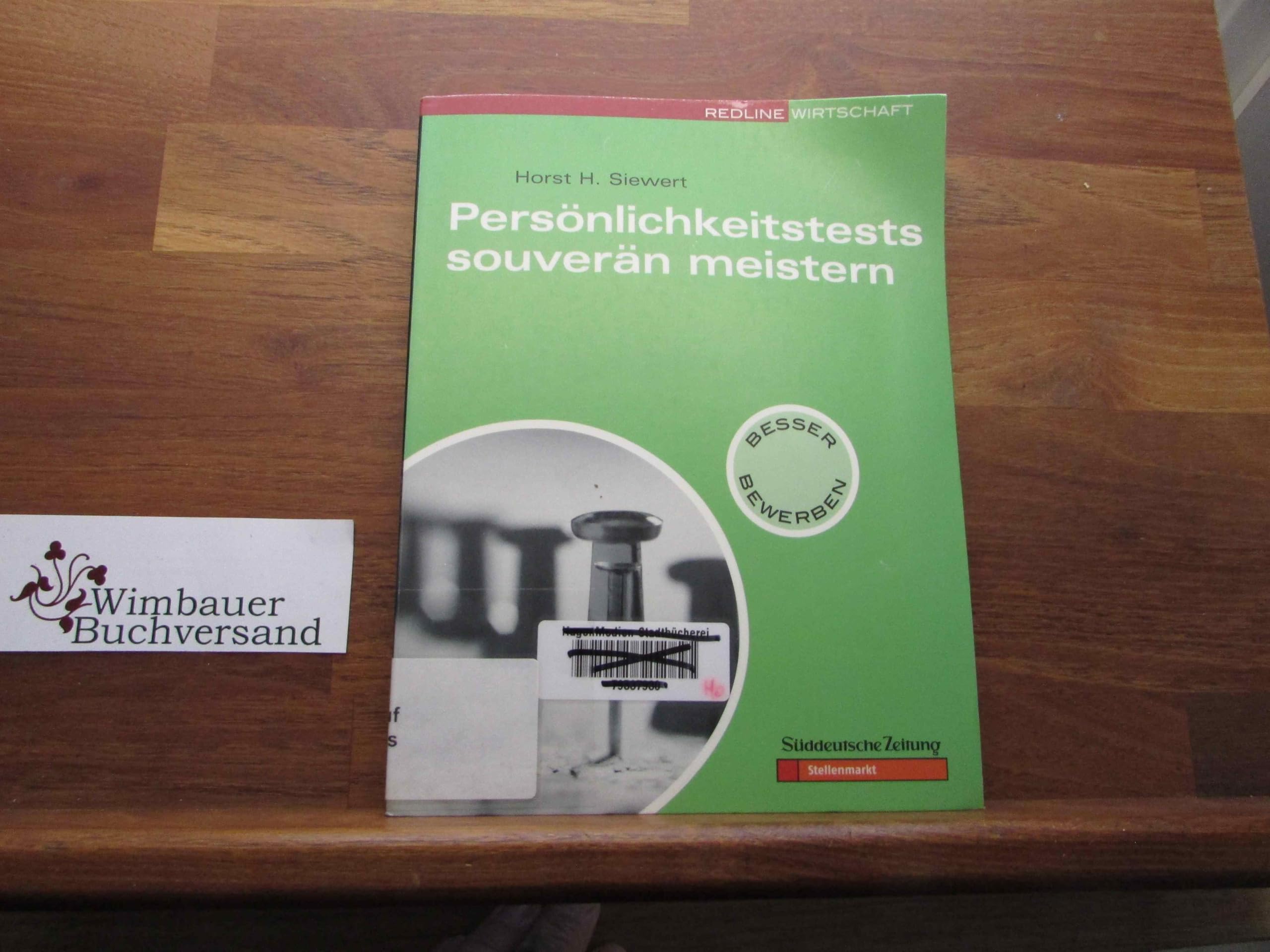 Persönlichkeitstests souverän meistern Business, Finance & Career