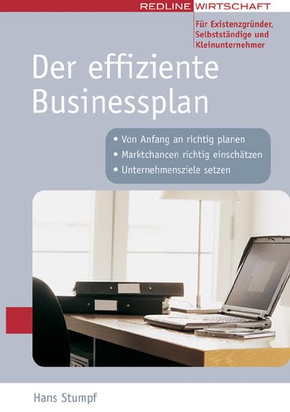 Der effiziente Businessplan Business, Finance & Career Books