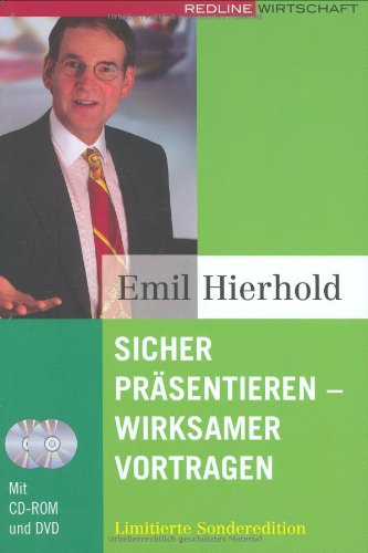Sicher präsentieren - wirksamer vortragen, mit der Original-Seminar-CD: Limitierte Sonderausgabe mit DVD: Sell Your Ideas - Sell YOURSELF Books