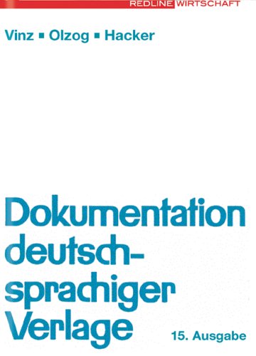 Dokumentation deutschsprachiger Verlage. 15. Ausgabe. Mit CD-ROM book