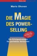 Die Magie des Power-Selling: Die Erfolgsstrategie für perfektes Verkaufen Law