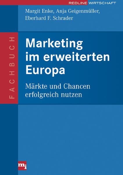 Marketing im erweiterten Europa: Märkte und Chancen erfolgreich nutzen Law