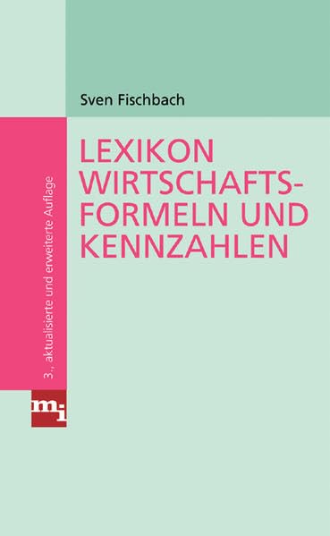 Lexikon Wirtschaftsformeln und Kennzahlen Law