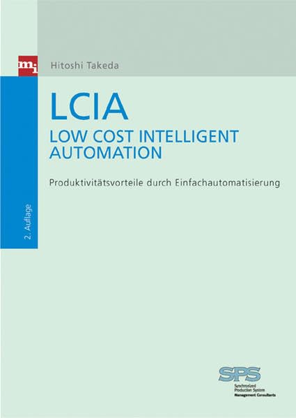 LCIA - Low Cost Intelligent Automation. Produktonsvorteile durch Einfachautomatisierung Law