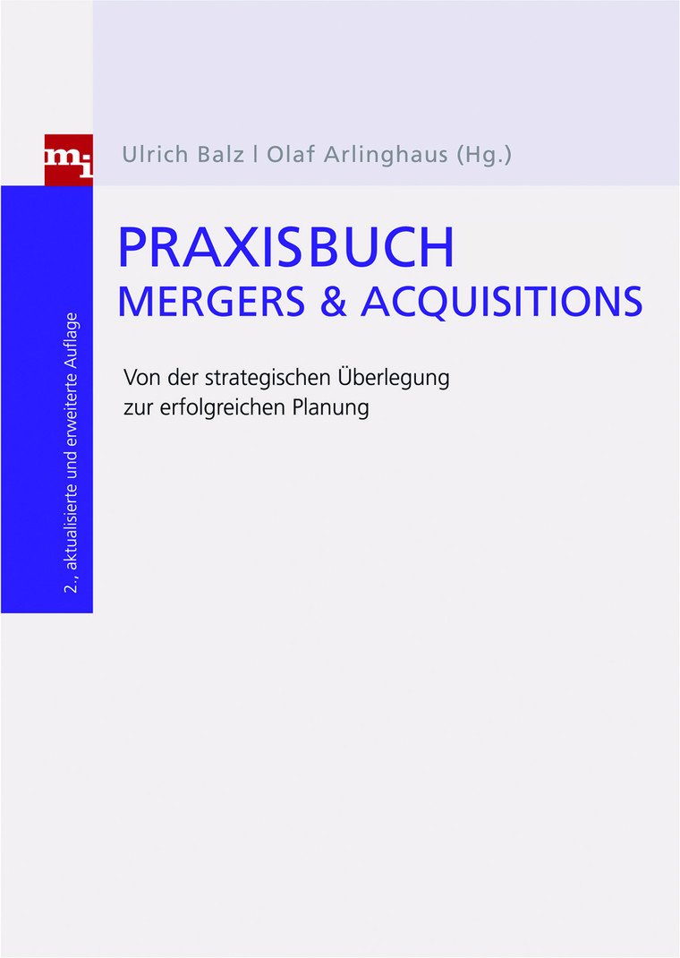 Praxisbuch Mergers & Acquisitions Business, Finance & Career Books