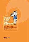 Dünn sein war gestern!: Wie runde Frauen das volle Leben genießen Lifestyle