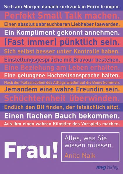 Frau!: Alles, was Sie wissen müssen Lifestyle