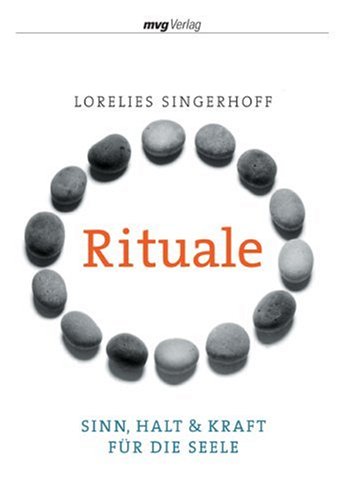 Rituale: Sinn, Halt & Kraft für die Seele book