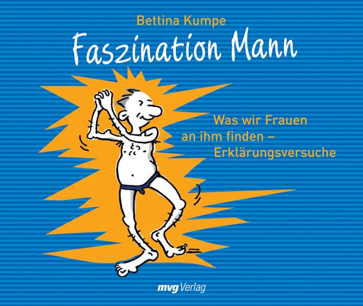 Faszination Mann: Was wir Frauen an ihm finden - Erklärungsversuche Living & Furnishing