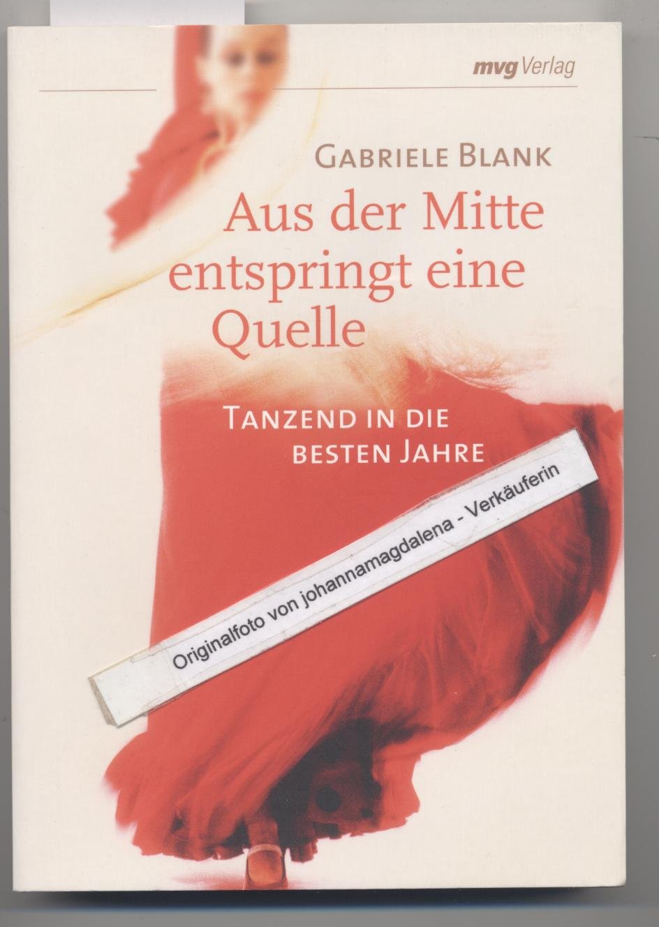Aus der Mitte entspringt eine Quelle: Tanzend in die besten Jahre Leisure & Fun
